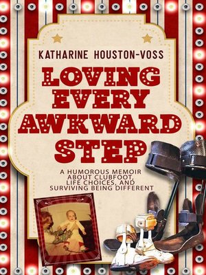 cover image of Loving Every Awkward Step